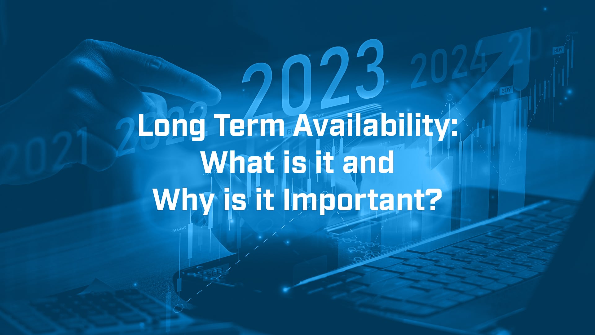 what-is-long-term-availability-and-why-is-it-important-bvm-ltd