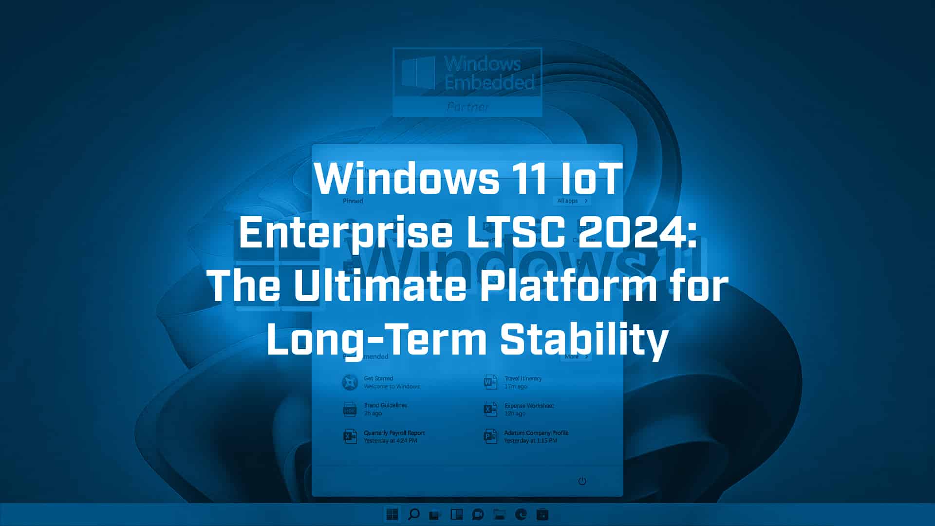 Windows 11 IoT Enterprise LTSC 2024 - BVM Ltd